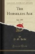 The Horseless Age, Vol. 24