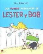 Las nuevas aventuras de Lester y Bob