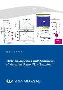 Model-based Design and Optimization of Vanadium Redox Flow Batteries