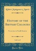 History of the British Colonies, Vol. 3 of 5