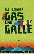 Gas und Galle