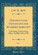 Handbuch der Geschichte der Buchdruckerkunst, Vol. 1