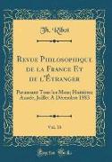 Revue Philosophique de la France Et de l'Étranger, Vol. 16