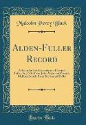 Alden-Fuller Record