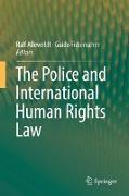 The Police and International Human Rights Law