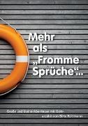 Mehr als "Fromme Sprüche"