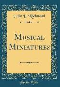 Musical Miniatures (Classic Reprint)