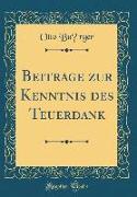 Beiträge zur Kenntnis des Teuerdank (Classic Reprint)