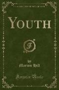 Youth (Classic Reprint)