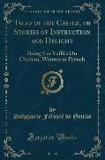 Tales of the Castle, or Stories of Instruction and Delight, Vol. 5