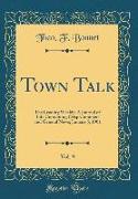 Town Talk, Vol. 9