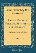 Lesson Plans in English, Arithmetic and Geography