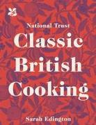 National Trust Classic British Cooking