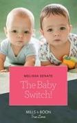 The Baby Switch!