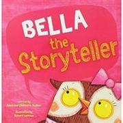 Bella the Storyteller [The Works]