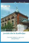 Jewish Life in Azerbaijan