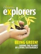 Explorers: Being Green