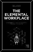 The Elemental Workplace