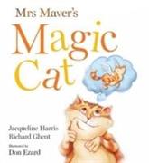 Mrs Maver's Magic Cat