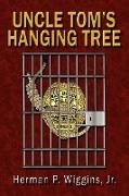 Uncle Tom's Hanging Tree