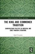 The King and Commoner Tradition