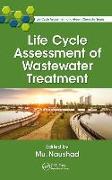 Life Cycle Assessment of Wastewater Treatment