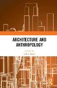 Architecture and Anthropology