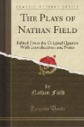 The Plays of Nathan Field