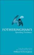 Fotheringham's Extraordinary Sporting Pastimes