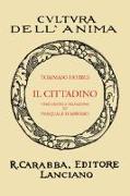 Il cittadino (rist. anast. 1932)