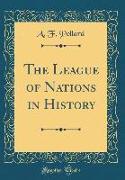 The League of Nations in History (Classic Reprint)