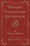 Werner's Readings and Recitations, Vol. 24 (Classic Reprint)