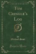 Tom Cringle's Log, Vol. 2 of 2 (Classic Reprint)