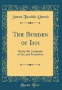 The Burden of Isis