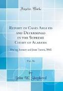 Report of Cases Argued and Determined in the Supreme Court of Alabama, Vol. 36