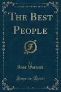 The Best People (Classic Reprint)