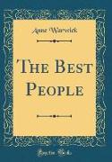 The Best People (Classic Reprint)