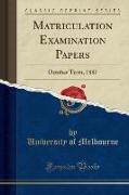 Matriculation Examination Papers