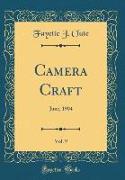 Camera Craft, Vol. 9