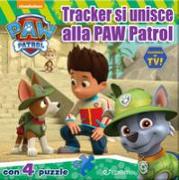 Tracker si unisce alla Paw Patrol. Paw Patrol. Libro puzzle