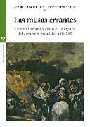 Las musas errantes : cultura literaria y exilio en la España de la primera mitad del siglo XIX