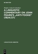 A linguistic commentary on John Fearn's "Anti-Tooke" (1824/27)