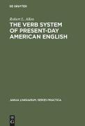 The Verb System of Present-Day American English