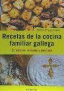Recetas de la cocina familiar gallega