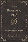 The Boulder, 1938 (Classic Reprint)