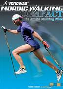 Nordic Walking COMPAKT - die Nordic Walking Fibel