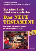 Ein altes Buch wird neu entdeckt: Das Neue Testament