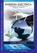 ENERGÍA ELÉCTRICA. Regulación de fuentes convencionales, renovables y sostenibles
