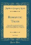 Romantic Tales, Vol. 1 of 2