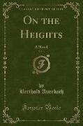 On the Heights, Vol. 1